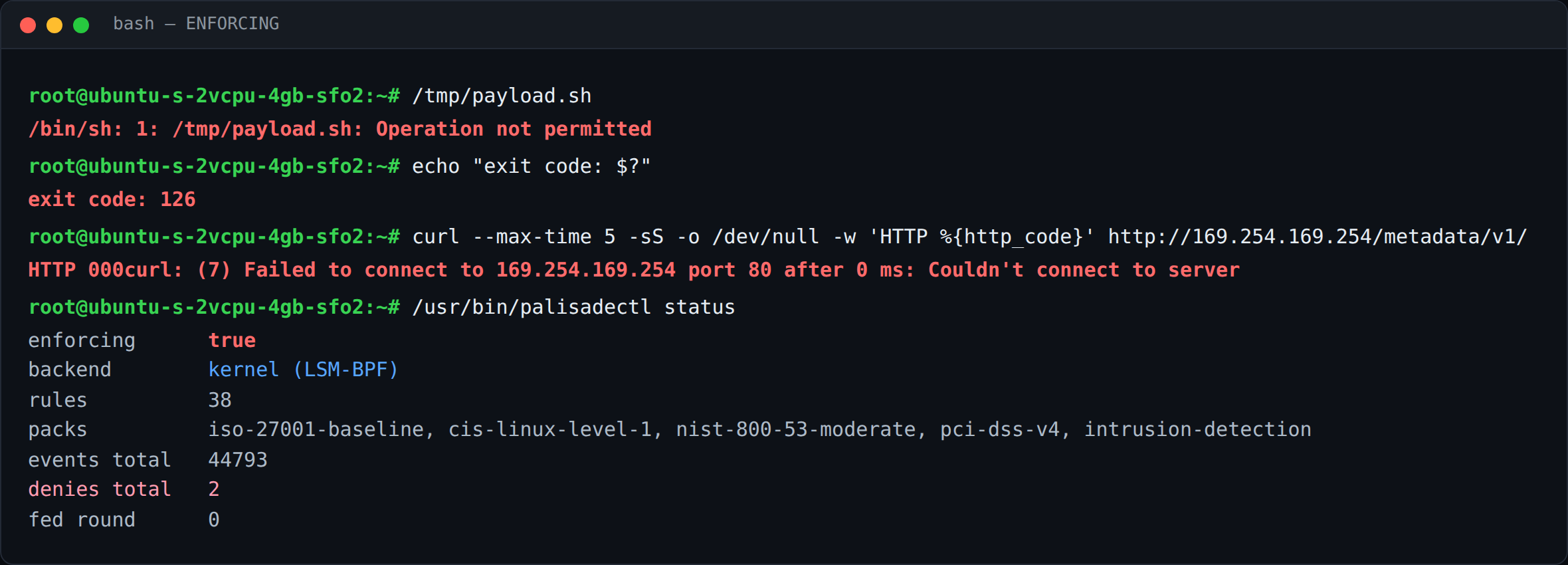 The same terminal with Palisade enforcing: the payload is blocked with exit code 126 and the metadata connection is refused — not one credential leaves the machine.